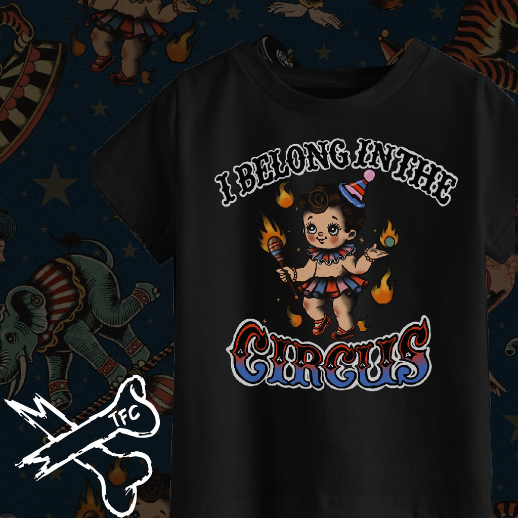 I belong in the circus T-shirt